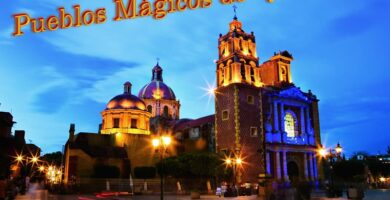 Pueblos Mágicos de Querétaro México