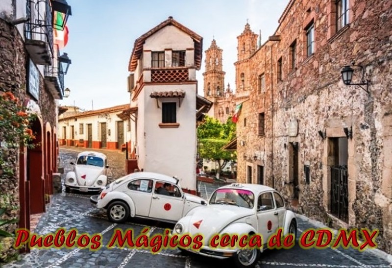 Pueblos Mágicos cerca de CDMX México
